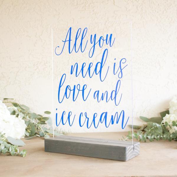 All You Need is Love & Ice Cream Acrylic Sign - Rich Design Co