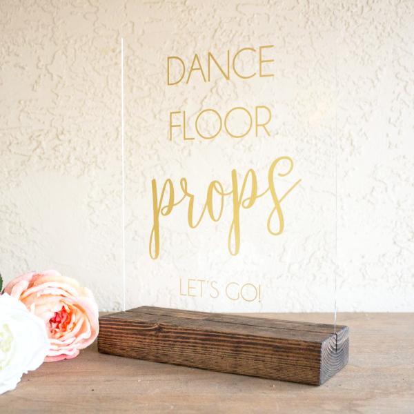 Dance Floor Props Acrylic Sign - Rich Design Co