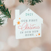 First Christmas in Our New Home Acrylic Ornament - Rich Design Co