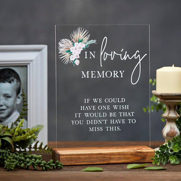 In Loving Memory | Acrylic Boho Wedding Sign - Rich Design Co