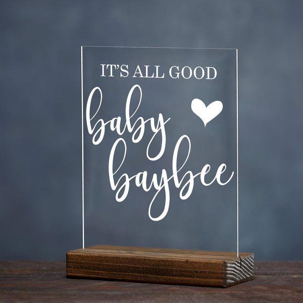 It's All Good Baby Baby Acrylic Baby Shower Sign - Rich Design Co