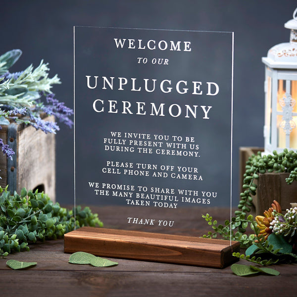 Modern Unplugged Ceremony Clear Acrylic Sign - Rich Design Co