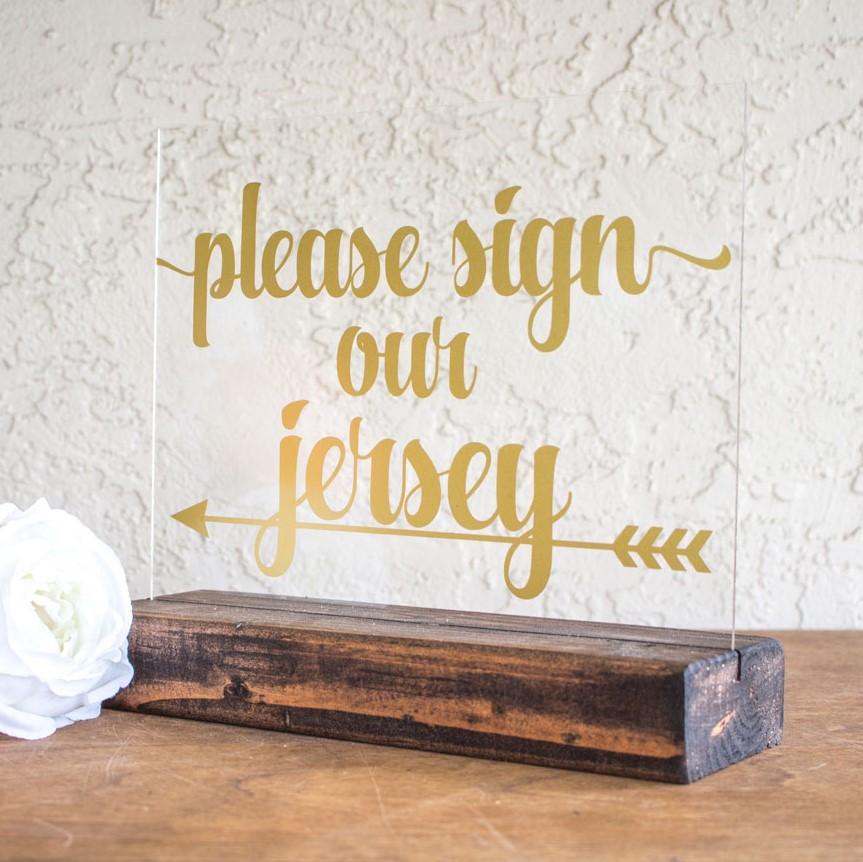 "Please Sign Our Jersey" Jersey Guest Book Acrylic Wedding Sign - Rich Design Co