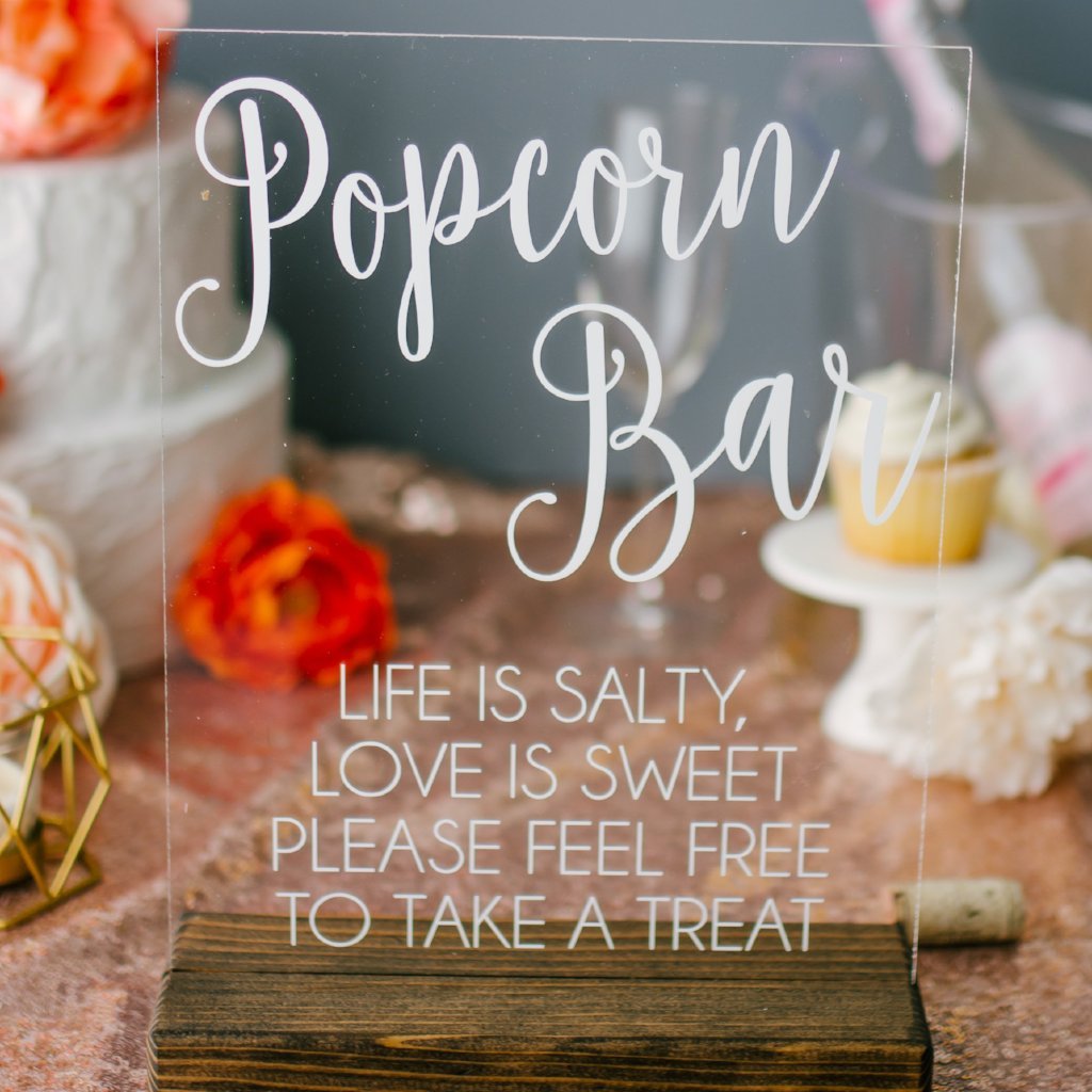 Popcorn Bar, Popcorn Buffet, Wedding Popcorn Acrylic Sign - Rich Design Co