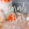 Popcorn Bar, Popcorn Buffet, Wedding Popcorn Acrylic Sign - Rich Design Co