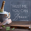 Trust Me You Can Dance Acrylic Wedding Bar Sign - Rich Design Co